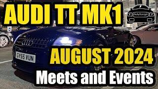 Audi TT - TT Car shows and TT Car Events in UK - August 2024