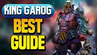 KING GAROG BUILD & GUIDE (He's a MONSTER After Buff!)