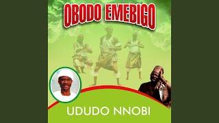 Amalachukwu / Obodo Edelugo / Bia Yilim / Ayama Omaba