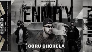 ENMITY GORU GHORELA( Official Music Video) New Punjabi Song 2024 Latest Punjabi Song 2024