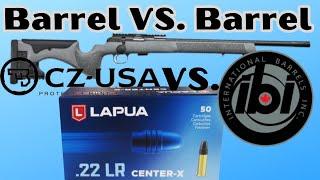 CZ457 LRP Factory Barrel VS IBI Barel - Lapua Center X - 50 Yards Ammo Test