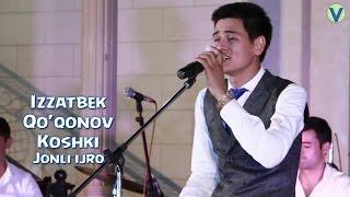 Izzatbek Qo'qonov - Koshki | Иззатбек Куконов - Кошки (jonli ijro)