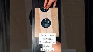 Smytten Trial Products Haul Part-2                              #smytten #trialproducts