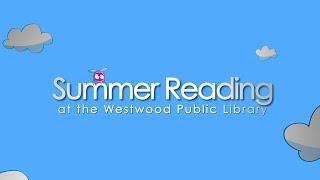 Westwood Public Library Summer Reading Program 2025