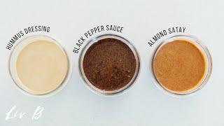 3 EASY VEGAN SAUCE RECIPES | Liv B