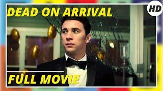 Dead on Arrival | Thriller | HD | Full movie in english