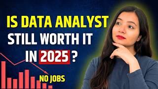 Should I learn Data Analytics in 2025? Data Analyst Career | Still WORTH IT?