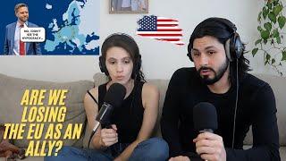 Is Europe's Future Moving Away From The US? Americans React | Loners #268