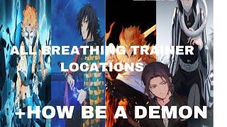 All Breathing trainer locations + how be demon (code)| Demon Slayer RPG2