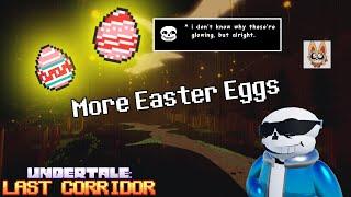 MORE Undertale Last Corridor Easter Eggs