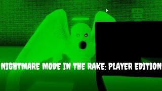 Nightmare Mode in The Rake: Player Edition.