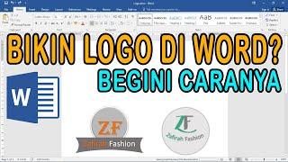 Cara Membuat Logo di Word | Tutorial Microsoft Word