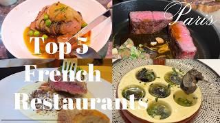 Top 5 French Restaurants in Paris