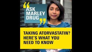 What you need to know about Atorvastatin?