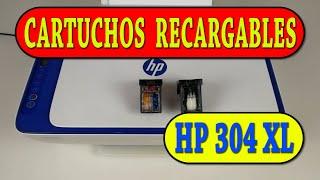 HP 304, CARTUCHOS RECARGABLES. AHORRA IMPRIMIENDO CON ESTOS CARTUCHOS. ACTUALIZADO 2024