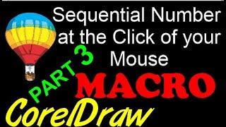 Corel Draw Tips & Tricks Sequential Number at the Click of your Mouse Part 3