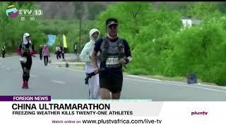 China Ultramarathon Freezing Weather Kills Twenty-One Athletes | FOREIGN