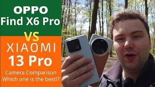 Oppo Find X6 Pro vs Xiaomi 13 Pro - Camera Comparison