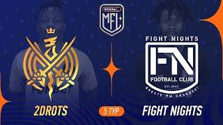 2DROTS х Fight Nights | 5 тур | Winline Кубок Media League