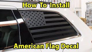 How To Install American Flag Decal On Your Car