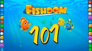 Fishdom: Deep Dive level 101 Walkthrough