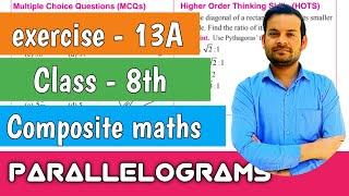 exercise 13A class 8 | composite maths | parallelograms @ntrsolutions #parallelograms