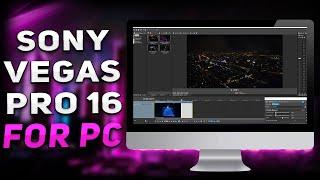 Sony Vegas Pro 16 How To Install For PC/Laptop  Update+Tutorial ️no charge️