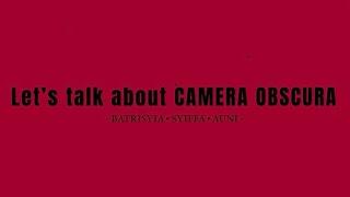 OBSCURA CAMERA | BATRISYIA, SYIFFA & AUNI