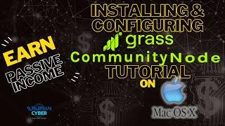 How to Install Grass Community Node on macOS Monterey | Earn Rewards While You Browse #getgrass