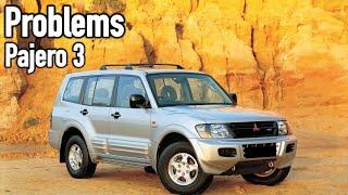 What are the most common problems with a used Mitsubishi Pajero 3?