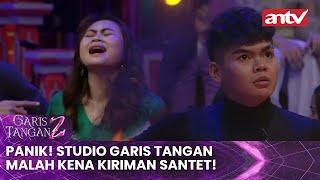 Panik! Studio Garis Tangan Malah Kena Kiriman Santet! | Garis Tangan 2 ANTV Eps 50 Full