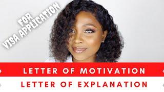 HOW TO: Write a Letter of Motivation and Explanation for Visa application