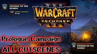 Warcraft 3 Reforged - Prologue Campaign ALL CUTSCENES