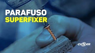 Ciser - Parafuso Superfixer