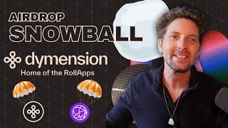 Unleash the Airdrop Snowball: Dymension Network Secrets Revealed! 