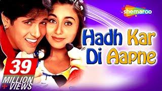 Hadh Kardi Aapne {HD} - Govinda - Rani Mukerji - Johnny Lever - Hindi Full Comedy Movie