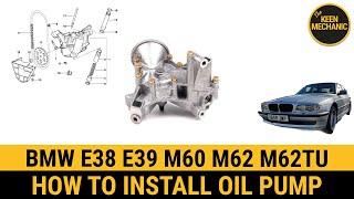 How to install oil pump BMW 740i 540i M60 M62 M62TU E31 E32 E34 E38 E39 E53 Range Rover 4.4 V8, 535i