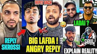 WTF! LAFDA SKROSSI vs S8UL Goldy Bhai, Anna on CONTROVERSY Sid Reply Hastar Explain NO GUIDANCE