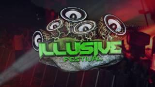 Illusive Festival 2016 (Official After Movie)