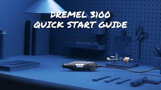 Get Started With The Dremel 3100 | Quick Start Guide