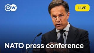 Live: NATO Secretary General Rutte holds press conference ahead of summit | DW News