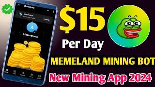 New Mining App 2024 ! New Mining App Today ! memeland airdrop ! memeland airdrop withdrawal !