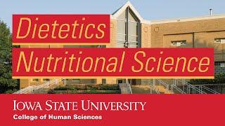 Dietetics and Nutritional Science at Iowa State University