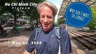 My Second Week in Saigon (BTS May 21, 2024)