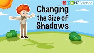 Changing the Size of Shadows