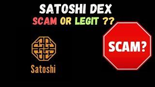 Satoshi DEX SatoshiDEX SATX PRESALE COIN CRYPTO SCAM UPDATE NEWS LEGIT