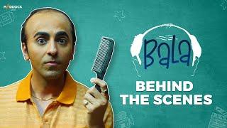 Bala BTS | Ayushmann Khurrana | Yami Gautam | Bhumi Pednekar | Abhishek Banerjee | Maddock Films