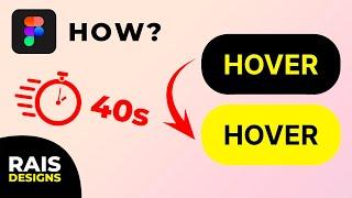 Create Interactive Hover Button in 40 Seconds (Figma Tutorial)