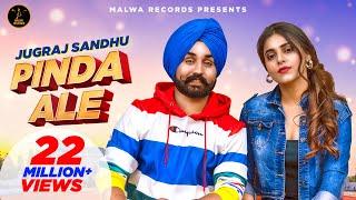 PINDA ALE ( Full VIdeo ) Jugraj Sandhu | Ginni Kapoor | Guri | The Boss | Punjabi Song 2020