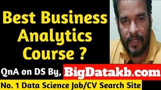 Best Business Analytics Course ? | Business Analytics Career Guidance By BigDatakb.com